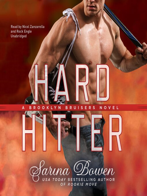 Title details for Hard Hitter by Sarina Bowen - Available